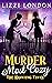 Murder Most Cozy by Lizzi London