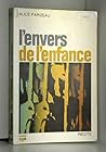 L'envers de l'enfance: Récits (French Edition) L'envers de l'enfance: Récits (French Edition)