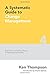 A Systematic Guide to Change Management: Best Practice in Leading Change and Influencing Stakeholders: Volume 4 (The Systematic Guide Series) by Mr Ken Thompson (2016-07-09)