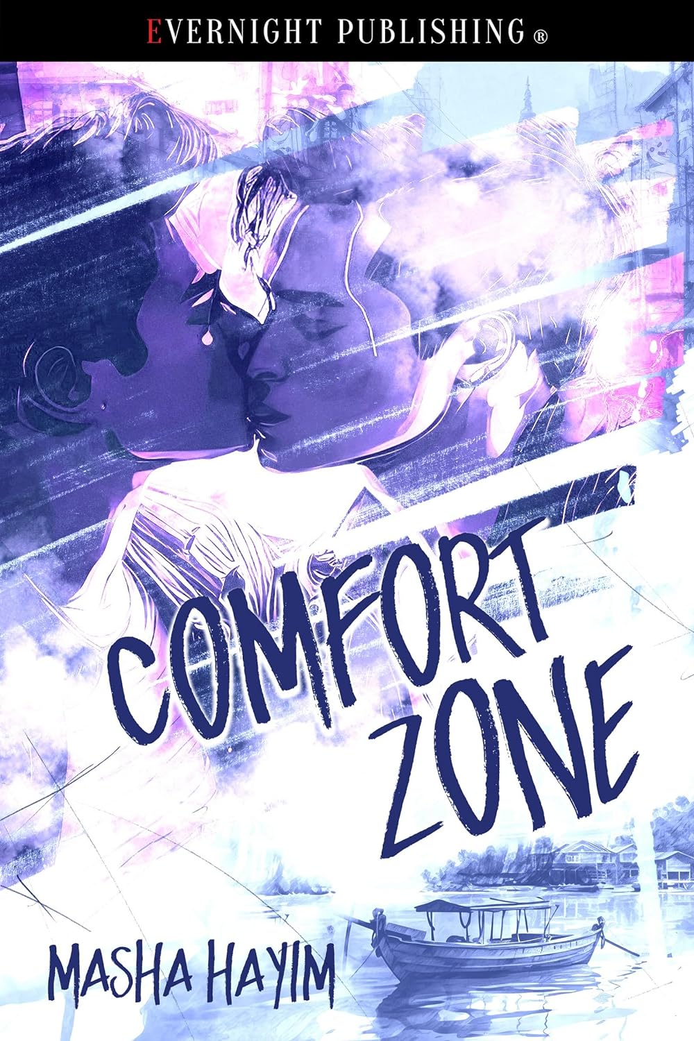 Comfort Zone (Kindle Edition)