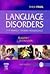Language Disorders From Infancy Through Adolescence: Assessment And Intervention