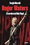 Roger Waters: El ...