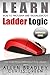 Learn How To Program And Troubleshoot Ladder Logic by Curtis Green (2015-02-05)