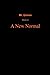 A New Normal by Russell Byrer
