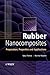 Rubber Nanocomposites: Preparation, Properties and Applications by Sabu Thomas (2010-06-08)