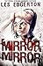Mirror, Mirror by Les Edgerton (2012-12-23)
