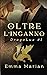 OLTRE L'INGANNO: Serie DragoLux #1 (Italian Edition)