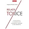 Relatii Toxice. 1...