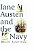 Jane Austen and the Navy by B. C. Southam (2001-01-06)