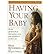 [ [ [ Having Your Baby[ HAVING YOUR BABY ] By Hutcherson, Hil... by Hilda Hutcherson