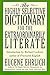 The Highly Selective Dictionary for the Extraordinarily Literate by Eugene Ehrlich (1997-05-22)