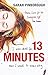 13 Minutes by Sarah Pinborough by Sarah Pinborough
