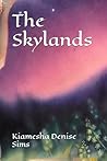 The Skylands (Kingdoms Fall Series)