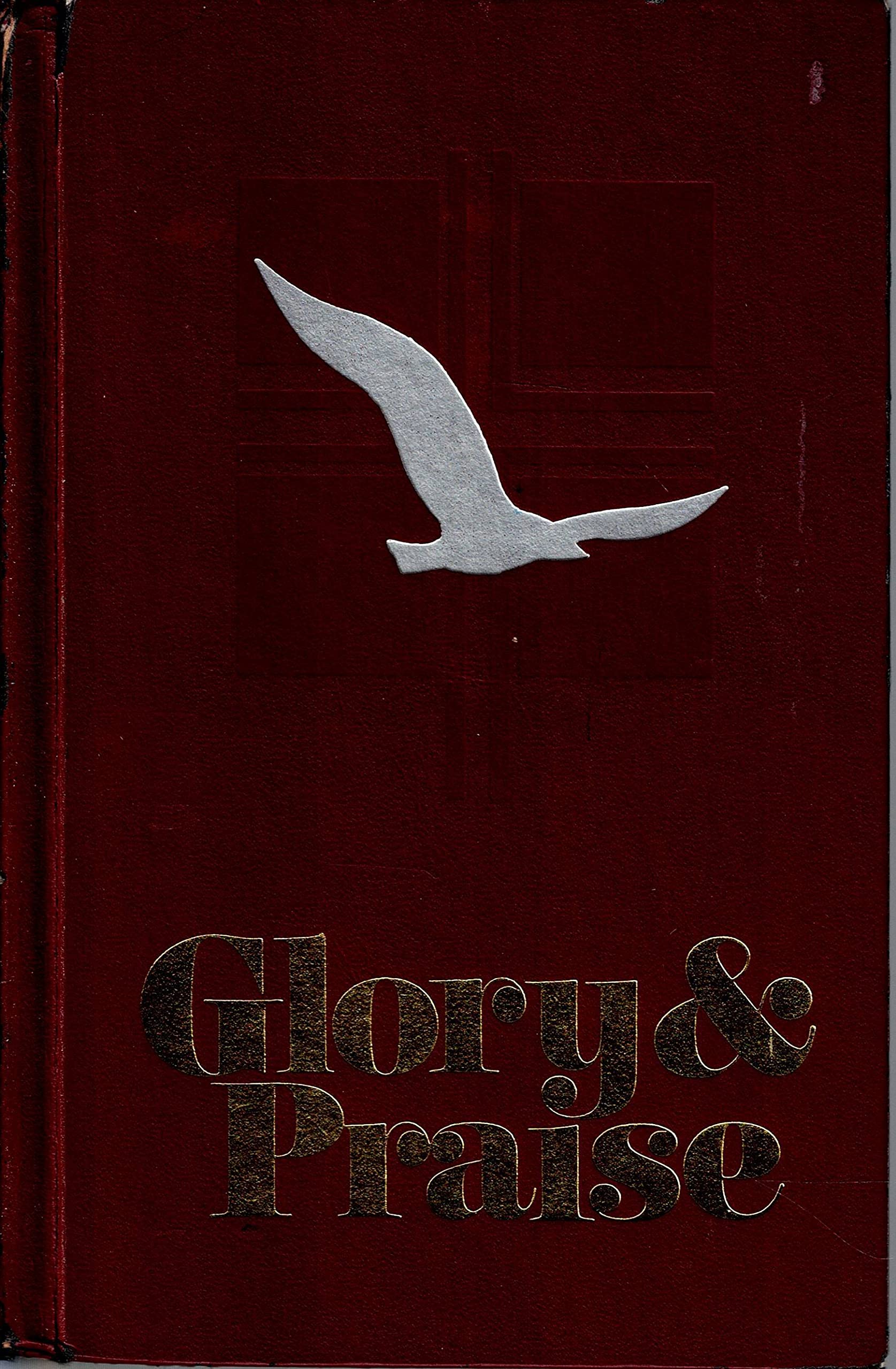 GLORY & PRAISE (Hardcover)