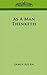 [As a Man Thinketh] (By: James Allen) [published: July, 2005]