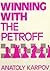 Winning With the Petroff (Batsford Chess Library) by Anatoly Karpov (1993-03-03)
