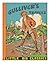 Gulliver's Travels Into Som...