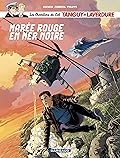 Tanguy et Laverdure 36: Marée rouge en mer Noire