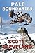 Pale Boundaries by Scott Cleveland (2010-01-06)