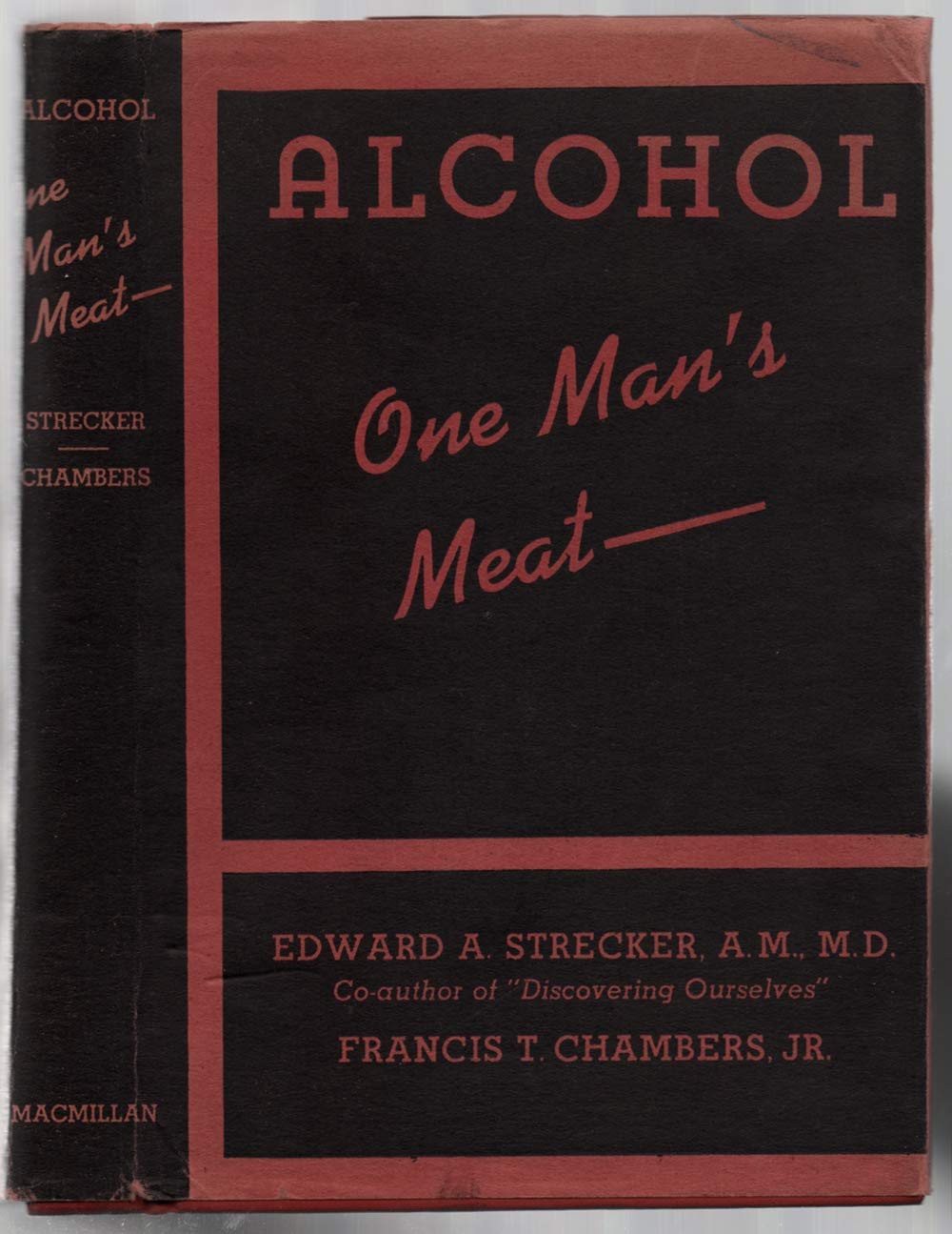 Alcohol, One Man's Meat (Hardcover)