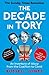 The Decade in Tory