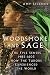 The History Press Woodsmoke and Sage The Five Senses 1485-160... by Amy Licence The History Press Woodsmoke and Sage The Five Senses 1485-160... by Amy Licence