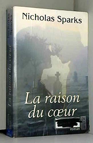 RAISON DU COEUR