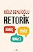 Retorik  by Oğuz Benlioğlu