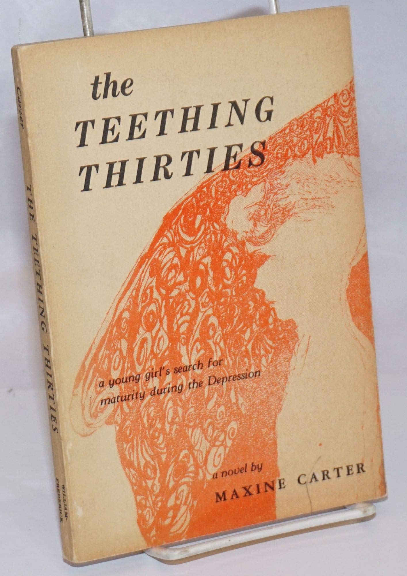 The teething thirties, a young girl's search for maturity during the depression (Paperback)