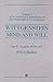 Wittgenstein - Mind and Will: Volume 4 of an Analytical Commentary on the Philosophical Investigations: Exegesis Sections 428-693 Pt. II by P. M. S. Hacker (2000-04-03)