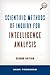 Scientific Methods of Inquiry for Intelligence Analysis (Security and Professional Intelligence Education Series) by Hank Prunckun (2014-09-08)