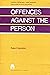 Offences against the person by Peter Charleton