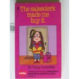 The Salesclerk Made Me Buy It (Mass Market Paperback)