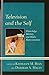 Television and the Self: Knowledge, Identity, and Media Representation (2013-04-05)