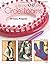 Learn to Knit on Circle Looms by Denise Layman by Denise Layman