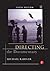 Directing the Documentary by Michael Rabiger (2009-02-13)