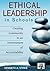 Ethical Leadership in Schools: Creating Community in an Environment of Accountability (Leadership for Learning Series) by Strike, Kenneth A. (2006) Paperback