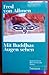 Mit Buddhas Augen sehen.: Buddhistische Meditation und Praxis.