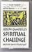 Joseph Campbell's Spiritual Challenge by David Stendl-Rast