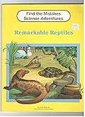 Remarkable Reptiles