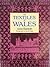 The Textiles of Wales by Ann Sutton (1987-11-04)