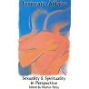 Intimate Affairs: Sexuality & Spirituality in Perspective