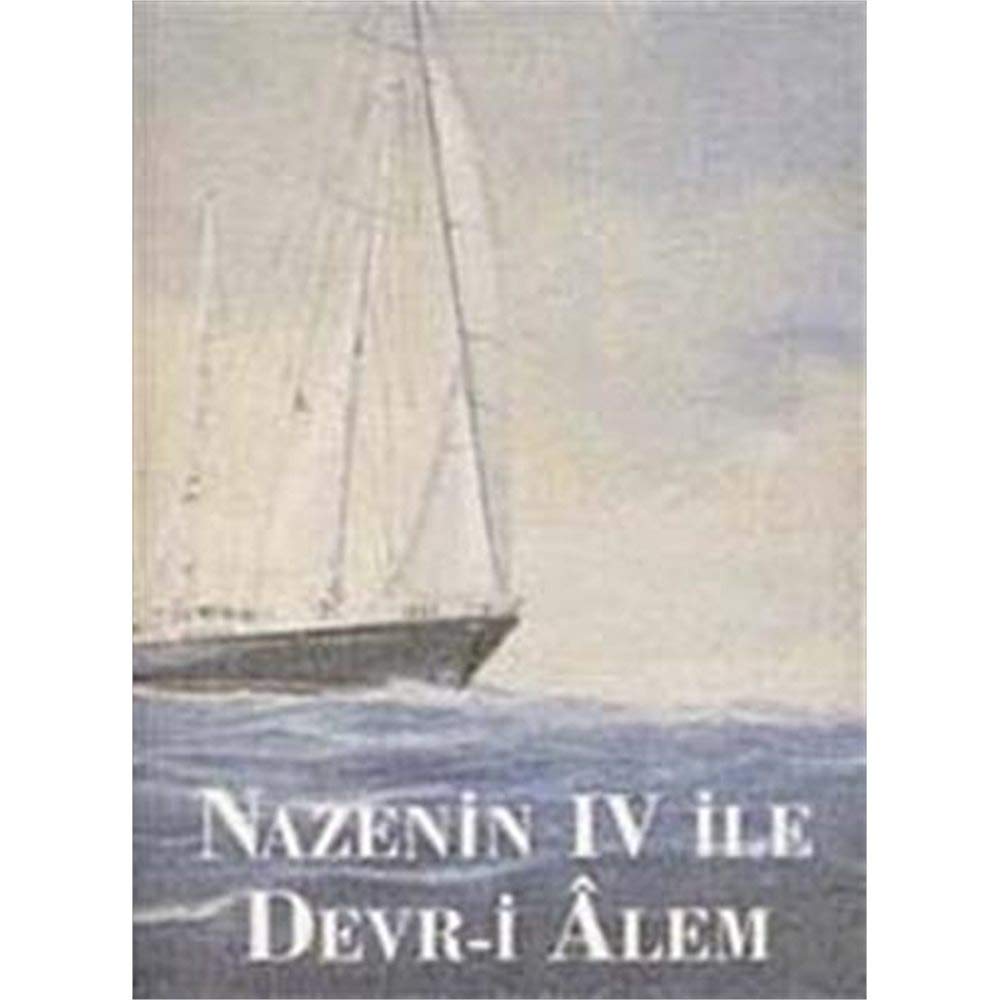 Nazenin IV Ile Devr-i Alem (Unknown Binding)