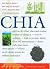 Chia: Rediscovering a Forgotten Crop of the Aztecs by Ayerza, Ricardo, Wayne Coates (2005) Paperback