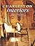 Charleston Interiors (Dover Architecture) by Samuel Chamberlain (2002-03-27)