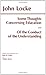Some Thoughts Concerning Education and of the Conduct of the Understanding [Paperback] [1996] (Author) John Locke, Ruth Weissbourd Grant, Nathan Tarcov