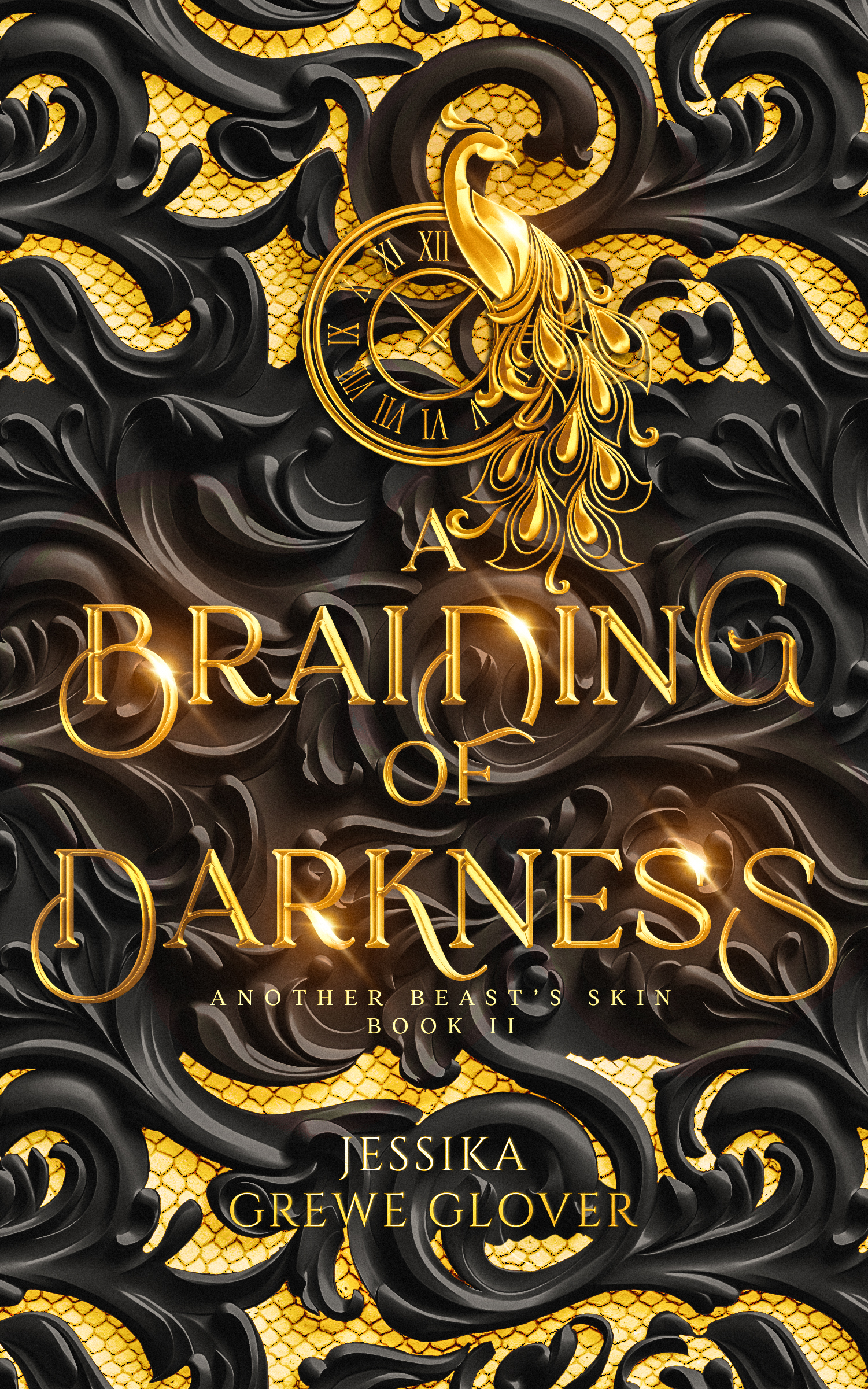 A Braiding of Darkness (Another Beast's Skin #2)