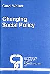 Changing Social Policy (Occasional Papers on Social Administration)