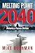 Melting Point 2040: America...