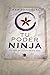 Tu poder ninja: la vida en ...